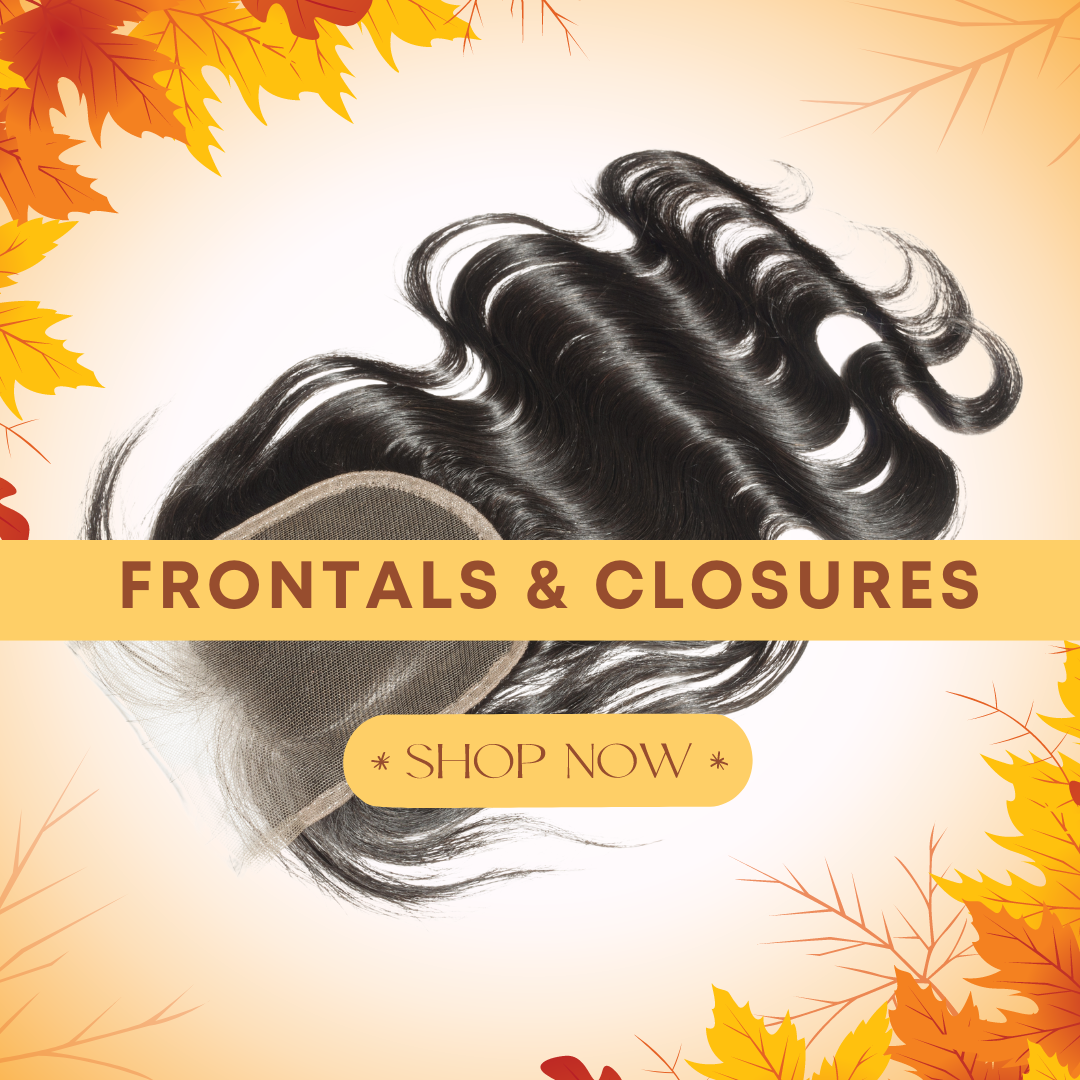 Frontals & Closures